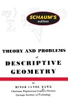 Schaum's Outline of Theory and Problems of Descriptive Geometry By Minor Clyde Hawk