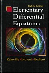 Elementary Differential Equations (8E) by Earl Rainville, Phillip Bedient