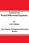 Lectures on Partial Differential Equations by Gerald Folland