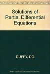 Solutions of Partial Differential Equations by Dean G Duffy