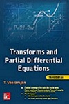 Transforms and Partial Differential Equations, 3E by T. Veerarajan