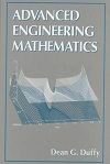 Advanced Engineering Mathematics by Dean G Duffy