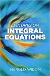 Lectures on Integral Equation by Harold Widom