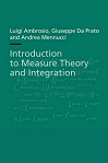 Introduction to Measure Theory and Integration by Luigi Ambrosio