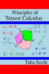 Principles of Tensor Calculus by Taha Sochi