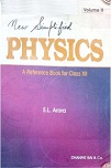 New Simplified Physics: Class-12, Vol-2 by S.L. Arora
