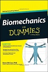 Biomechanics For Dummies by Steve McCaw