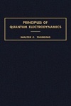Principles of Quantum Electrodynamics by Walter Thirring