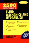 Schaum's Fluid Mechanics and Hydraulics 2500 by Jack Evett