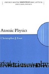 Atomic Physics by Christopher J. Foot
