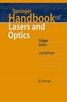 Springer handbook of lasers and optics by Richard Haglund, Frank Träger