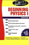 Schaum's Beginning Physics I: Mechanics and Heat by Alvin Halpern